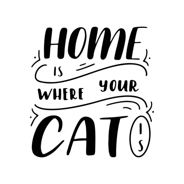 Cita de gato en estilo dibujado a mano. Cartel inspirador de letras. Diseño de eslogan tipográfico creativo. Ilustración vectorial — Vector de stock