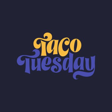 Tipografi pankartıyla yemek taco tasarımı, kart şablonu. Meksika sloganı, el yazısı. Baskı, menü ve çıkartmalar için el yazısı. Vektör illüstrasyonu.