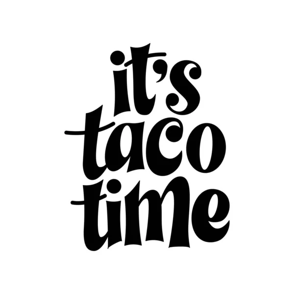 Food Taco Zitat Design Typografie Banner Kartenvorlage Mexiko Slogan Text — Stockvektor