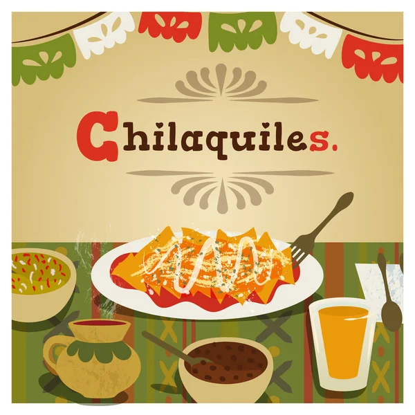 Настольная Иллюстрация Чили Мексиканская Еда Завтрак Тексте Chilaquiles Название Блюда — стоковый вектор