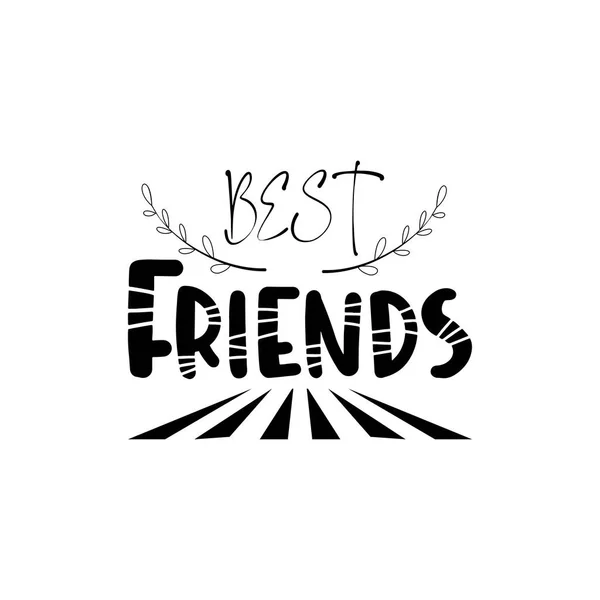 Best Friends Quote Black Lettering Design — ストックベクタ