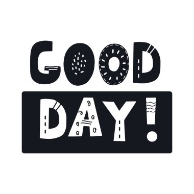 Yazı. İyi günler. Dekoratif soyut elementlerle İskandinav tarzı vektör çizimi.