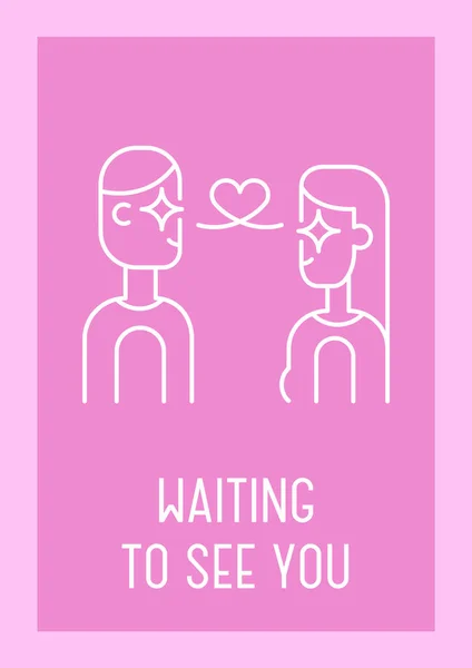 Waiting See You Postcard Linear Glyph Icon Missing Partner Greeting — Stock Vector