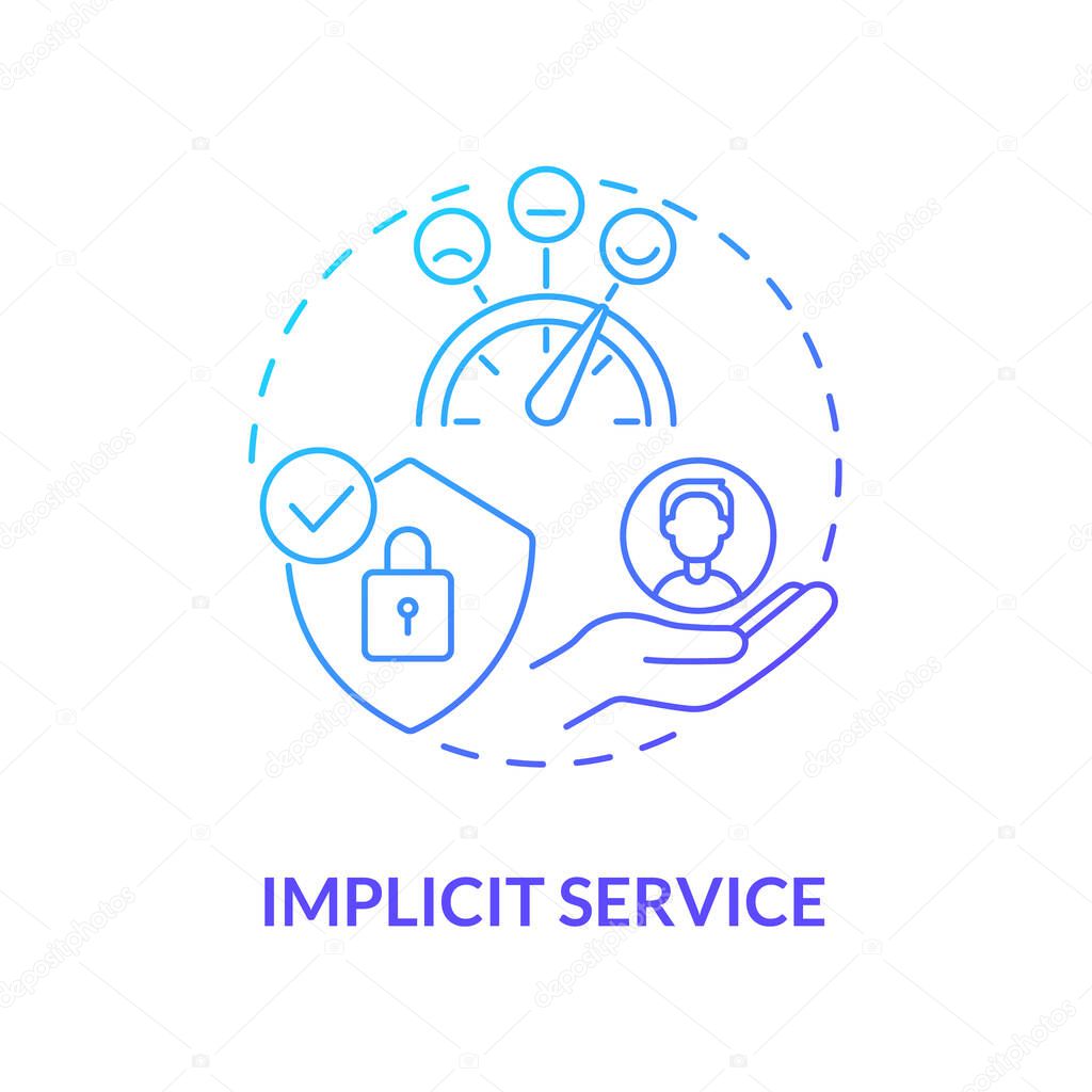 Implicit service blue gradient concept icon. Product quality and customer satisfaction. Operations management abstract idea thin line illustration. Vector isolated outline color drawing