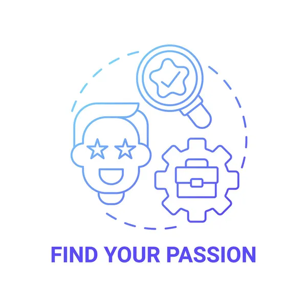Hitta Din Passion Blå Gradient Koncept Ikon Social Entreprenörskap Abstrakt — Stock vektor
