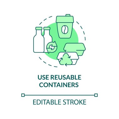 Use reusable containers green concept icon. Bottles and cups. Minimize waste abstract idea thin line illustration. Isolated outline drawing. Editable stroke. Roboto-Medium, Myriad Pro-Bold fonts use