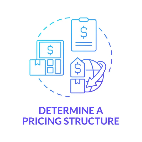Determinar Estrutura Preços Ícone Conceito Gradiente Azul Gerencie Negócio Entrega — Vetor de Stock
