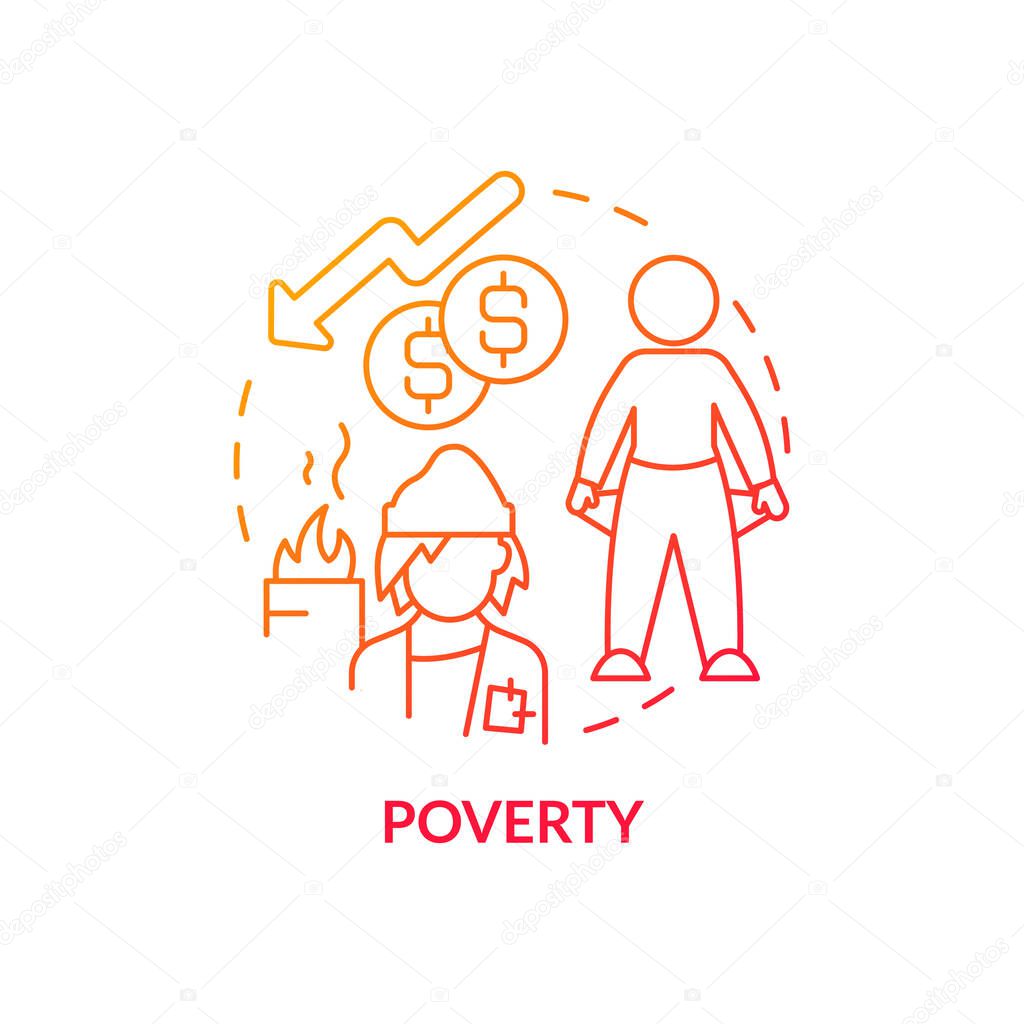 Poverty red gradient concept icon. Homelessness factor abstract idea thin line illustration. Lack of money and shelter. Impoverished people. Isolated outline drawing. Myriad Pro-Bold font used