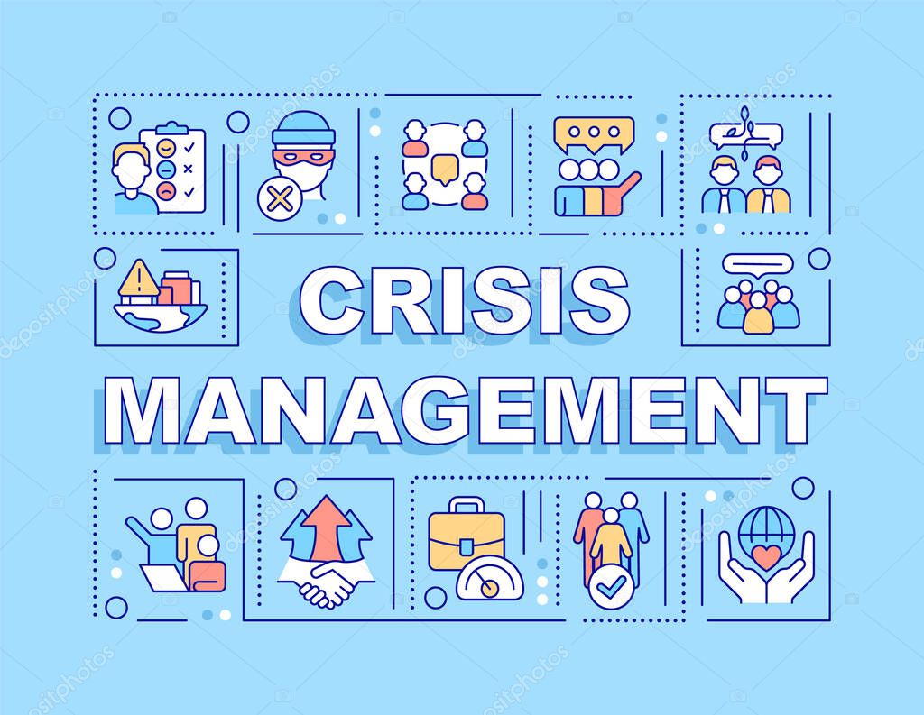 Crisis management word concepts blue banner. Solving PR issues. Infographics with icons on color background. Isolated typography. Vector illustration with text. Arial-Black font used