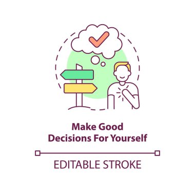 Make good decisions for yourself concept icon