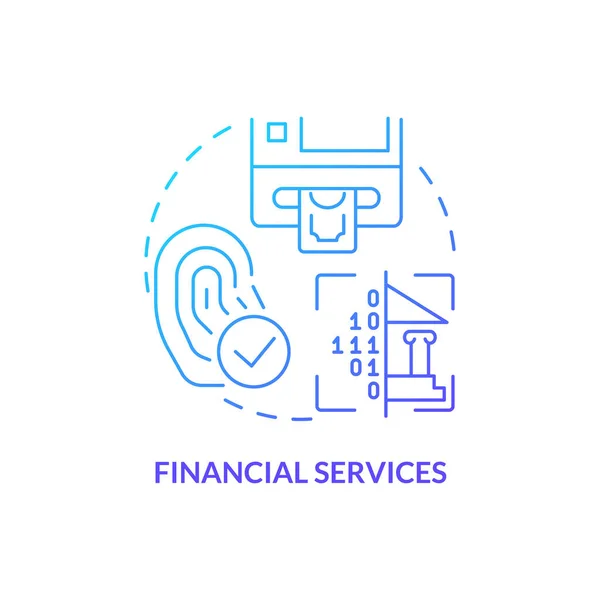 Pénzügyi Szolgáltatások Kék Gradiens Koncepció Ikon Biometrikus Technológia Használata Absztrakt — Stock Vector