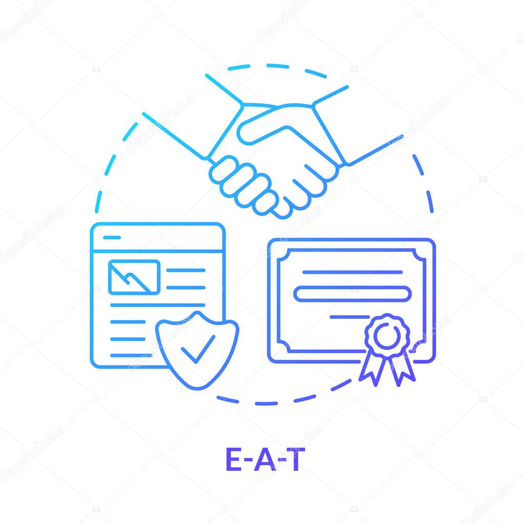 EAT blue gradient concept icon. Expertise, authority and trust. Search engine optimization abstract idea thin line illustration. Isolated outline drawing. Myriad Pro-Bold font used