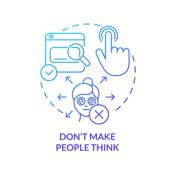 Dont Make People Think Blue Gradient Concept Icon Make Website — Archivo Imágenes Vectoriales