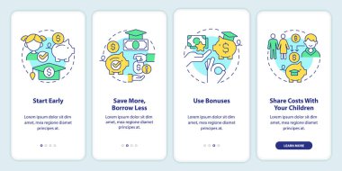 Tips for saving for college onboarding mobile app screen. Education walkthrough 4 steps editable graphic instructions with linear concepts. UI, UX, GUI template. Myriad Pro-Bold, Regular fonts used
