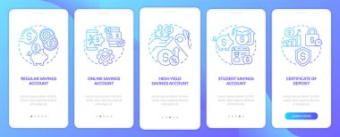 Types of saving accounts blue gradient onboarding mobile app screen. Banking walkthrough 5 steps graphic instructions with linear concepts. UI, UX, GUI template. Myriad Pro-Bold, Regular fonts used
