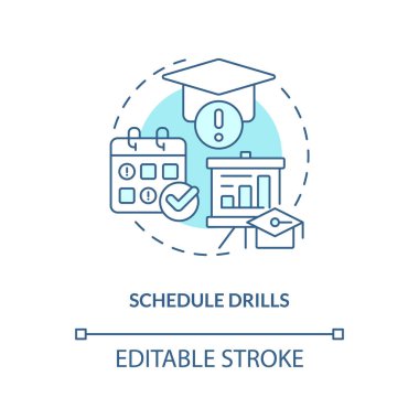 Schedule drills turquoise concept icon. Education sessions. Crisis management team abstract idea thin line illustration. Isolated outline drawing. Editable stroke. Arial, Myriad Pro-Bold fonts used