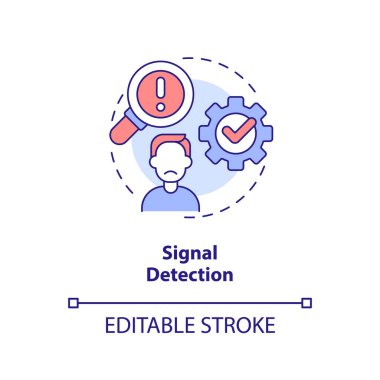 Signal detection concept icon. Identify problem. Model for crisis management steps abstract idea thin line illustration. Isolated outline drawing. Editable stroke. Arial, Myriad Pro-Bold fonts used