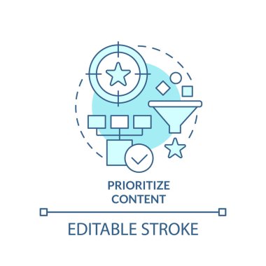 Prioritize content turquoise concept icon. Information hierarchy. Mobile design tip abstract idea thin line illustration. Isolated outline drawing. Editable stroke. Arial, Myriad Pro-Bold fonts used