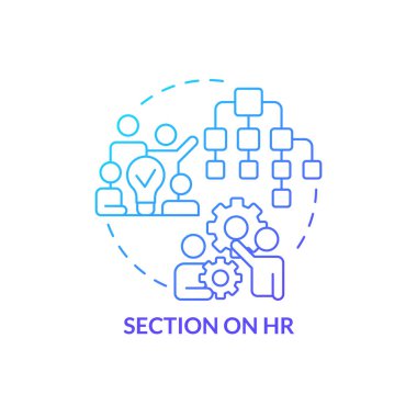 Section on HR blue gradient concept icon. Productive team building. Advantage of business planning abstract idea thin line illustration. Isolated outline drawing. Myriad Pro-Bold font used