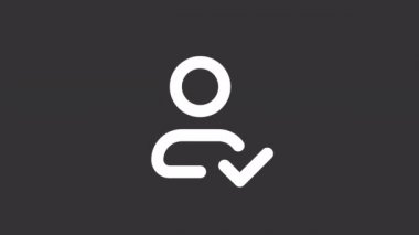 Animasyon onaylı beyaz çizgi ui simgesi. Profili kaydet, bağlantı. Şeffaf arkaplanda alfa kanalı olan kusursuz 4k döngüsü videosu. Gece modu için izole edilmiş kullanıcı arayüzü hareketli grafik tasarımı