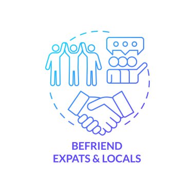 Befriend expats and locals blue gradient concept icon. Relationships in immigration. Contact with foreigners abstract idea thin line illustration. Isolated outline drawing. Myriad Pro-Bold font used clipart