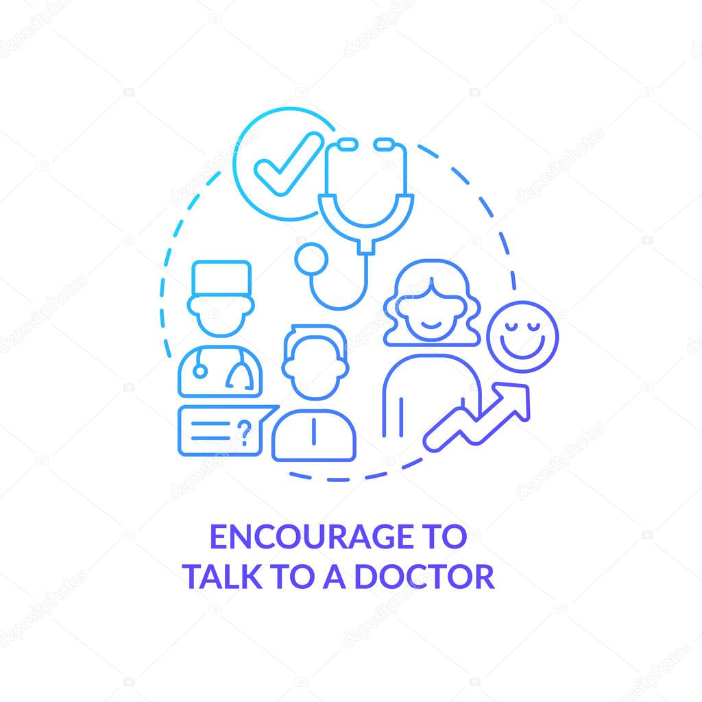 Encourage to talk to doctor blue gradient concept icon. Medical examination. Enhance self wellbeing abstract idea thin line illustration. Isolated outline drawing. Myriad Pro-Bold font use