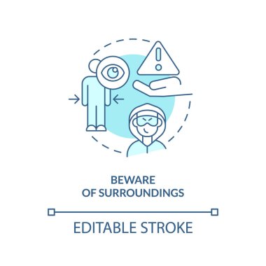 Çevreye dikkat et turkuaz konsept simgesi. Tehlikeleri önlemek için. Seyahat güvenliği soyut fikirlerin ince çizgilerini çizer. İzole bir taslak çizim. Düzenlenebilir felç. Arial, Myriad Pro-Kalın yazı tipleri