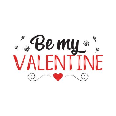 Badge for Saint Valentine Day with heart - Be my Valentine