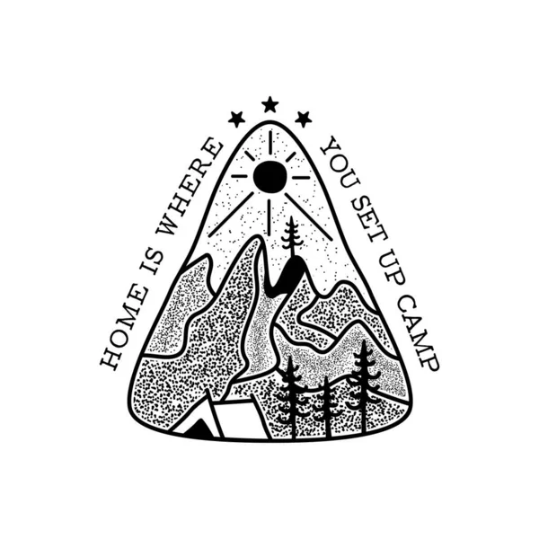 Camping adventure badge design. Outdoor crest logo with quote - home is where you set up camp. Travel silhouette label isolated. Sacred geometry. Stock tattoo graphics label.