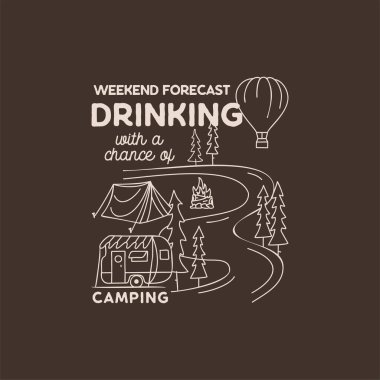 Camping adventure badge design in line art style. Summer outdoors t shirt graphics with quote. Stock vector logo label.