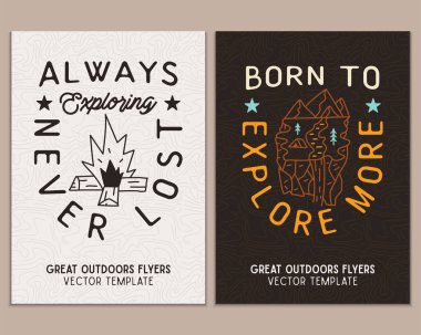 Camping flyer templates. Travel adventure posters set with line art and flat emblems and quotes - born to explore more with campfire. Summer A4 cards for outdoor parties. Stock vector.