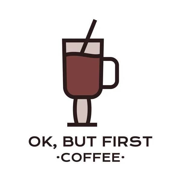 Kreativ Banner Med Men Först Kaffe Inskription Och Glas Latte — Stockfoto