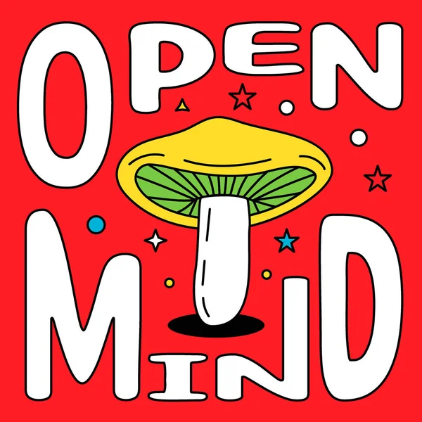 Open Mind Типографский Плакат Грибной Иллюстрацией Иллюстрация Стиле Хиппи Цветной — стоковый вектор
