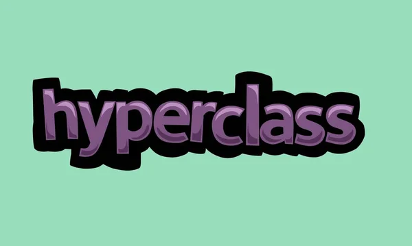 Hyperclass Background Writing Vector Design Very Cool Simple — Wektor stockowy