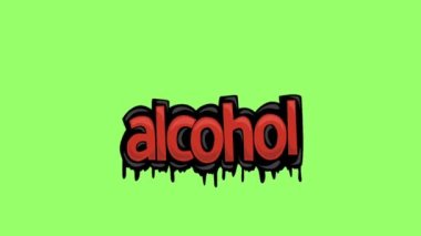 AlCOHOL yazan yeşil ekran animasyon videosu