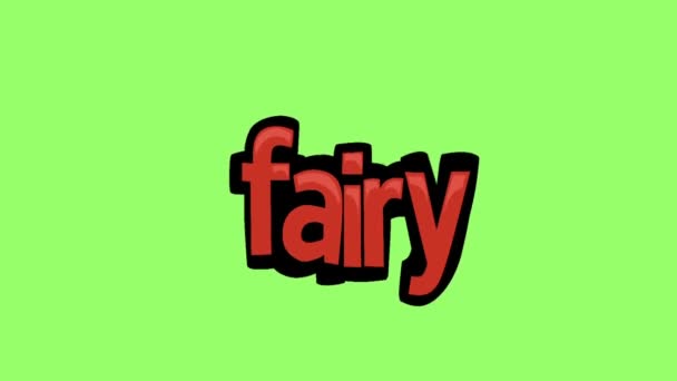 Animace Zelené Obrazovky Napsáno Fairy — Stock video