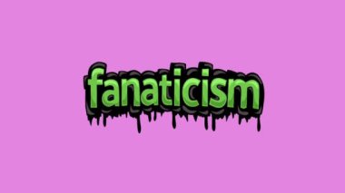 Pembe ekran animasyon videosu FANATICISM yazıldı
