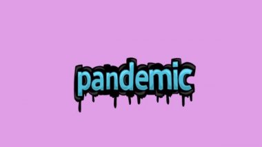 Pembe ekran animasyon videosu PANDEMIC yazıldı