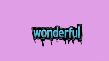 Pembe ekran animasyon videosu WONDERFUL yazılmış