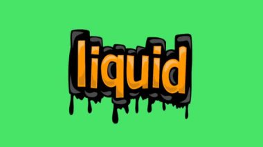 LIQUID yazılı yeşil ekran animasyon videosu