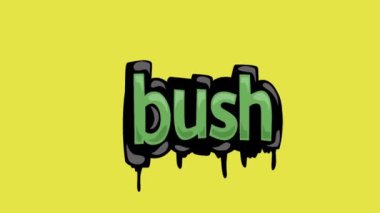 BUSH yazılı sarı ekran animasyon videosu