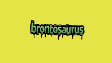 BRONTOSAURUS yazan sarı ekran animasyon videosu