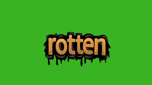 Groen Scherm Animatie Video Geschreven Rotten — Stockvideo