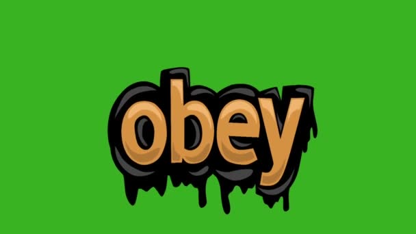 Zielony Ekran Animacji Wideo Napisane Obey — Wideo stockowe