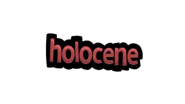 Vit Skärm Animation Video Skriven Holocene — Stockvideo