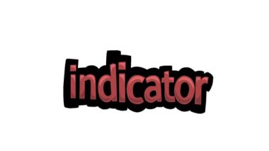 INDICATOR yazan beyaz ekran animasyon videosu