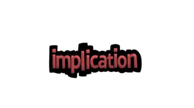 Beyaz ekran animasyon videosu IMPLICATION yazıldı