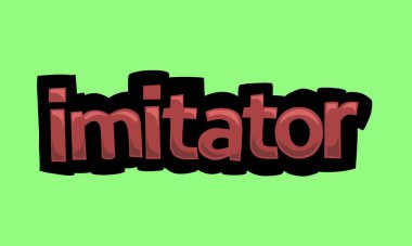 IMITATOR writing vector design on a green background very simple and very cool
