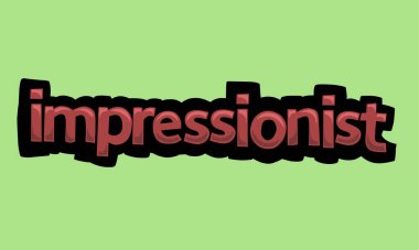 IMPRESSIONIST writing vector design on a green background very simple and very cool