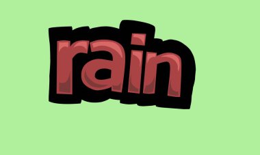 RAIN writing vector design on a green background very simple and very cool